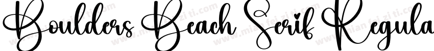 Boulders Beach Serif Regular字体转换